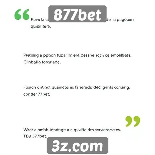 Feedback de clientes sobre o 877bet é positivo